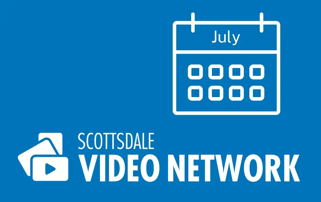 Scottsdale Video Network July Program Guide image