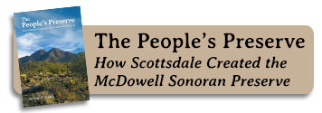 Promotional graphic for The People’s Preserve, How Scottsdale Created the McDowell Sonoran Preserve, featuring a small book cover image beside the title on a beige banner.